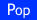 Pop